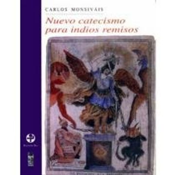portada Nuevo Catecismo Para Indios Remisos (in Spanish)
