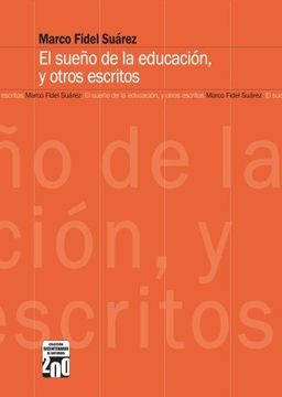 portada El Sueño de la Educación, y Otros Escritos (in Spanish)