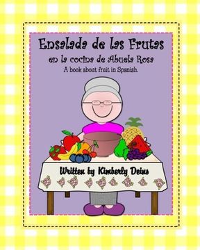 portada Ensalada de las Frutas: en la cocina de Abuela Rosa (Volume 2) (Spanish Edition)