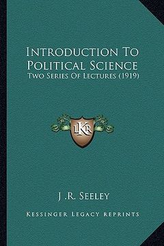 portada introduction to political science: two series of lectures (1919)