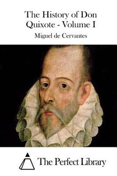 portada The History of Don Quixote - Volume I (en Inglés)