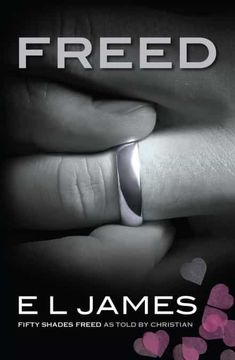 portada Freed: The #1 Sunday Times Bestseller (Fifty Shades) (in English)