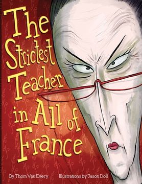 portada The Strictest Teacher in All of France