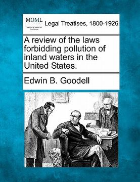 portada a review of the laws forbidding pollution of inland waters in the united states. (en Inglés)