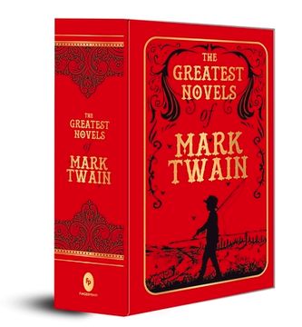 portada The Greatest Novels of Mark Twain (Deluxe Hardbound Edition) (en Inglés)