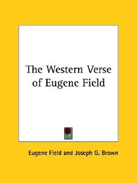 portada the western verse of eugene field (en Inglés)
