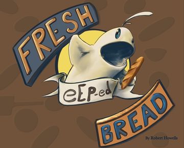 portada Fresh eEp-ed Bread (en Inglés)