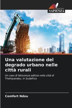 portada Una valutazione del degrado urbano nelle città rurali (en Italiano)