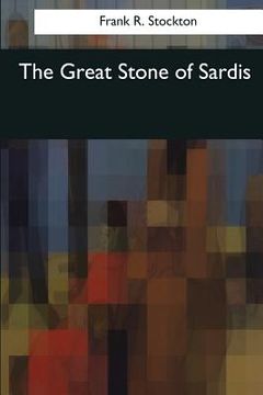 portada The Great Stone of Sardis (en Inglés)