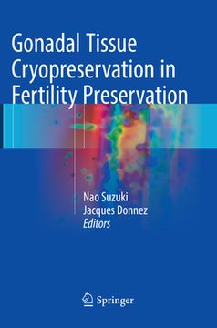 portada Gonadal Tissue Cryopreservation in Fertility Preservation (en Inglés)