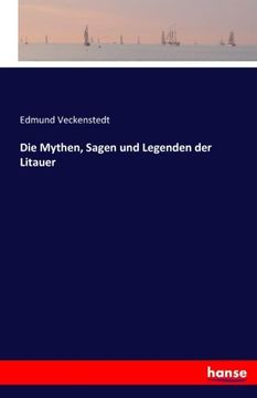 portada Die Mythen, Sagen und Legenden der Litauer (German Edition)