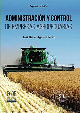 portada Administración y control de empresas agropecuarias - 2da Edición (in Spanish)