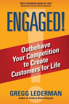 portada Engaged!: Outbehave Your Competition to Create Customers for Life