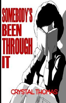 portada Somebody's Been Through It (in English)