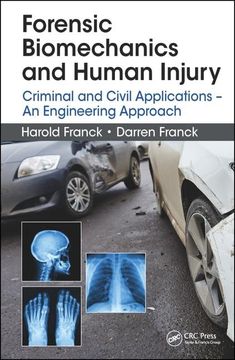 portada Forensic Biomechanics and Human Injury: Criminal and Civil Applications - An Engineering Approach (en Inglés)