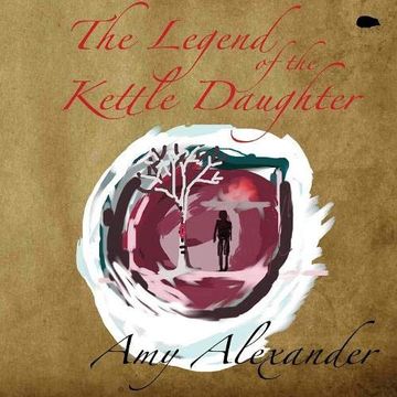 portada The Legend of the Kettle Daughter (en Inglés)
