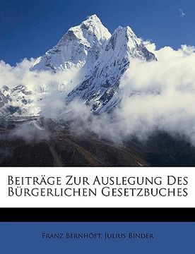 portada Beiträge Zur Auslegung Des Bürgerlichen Gesetzbuches (in German)