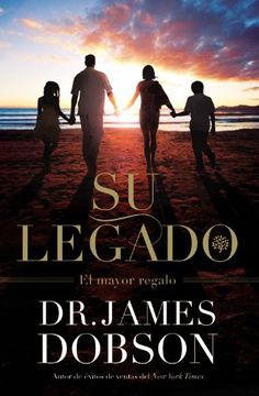 portada Su Legado: El Mayor Regalo (in Spanish)