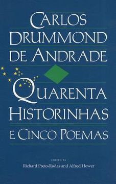 portada carlos drummond de andrade: quarenta historinhas: e cinco poemas
