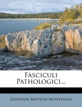 portada fasciculi pathologici... (en Inglés)