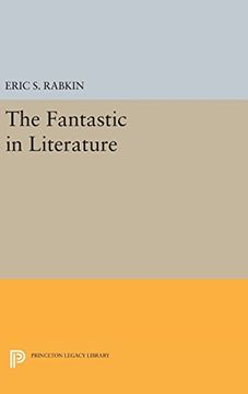 portada The Fantastic in Literature (Princeton Legacy Library) 