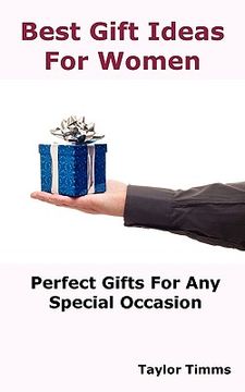 portada best gift ideas for women: perfect gifts ideas for any special occasion (en Inglés)