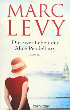 portada Die Zwei Leben der Alice Pendelbury: Roman (in German)