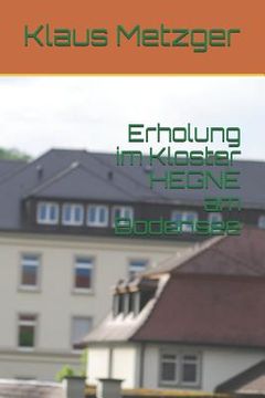 portada Erholung im Kloster HEGNE am Bodensee (in German)
