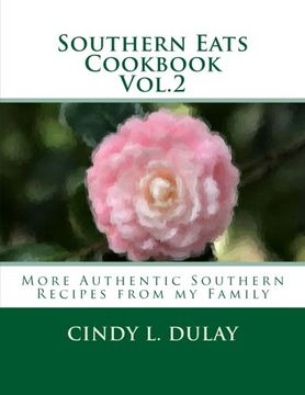 portada Southern Eats Cookbook Vol. 2: More Authentic Southern Recipes from my Family