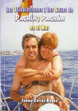 portada Tribulaciones y los Gozos de Pachin y Pachan en el mar (in Spanish)