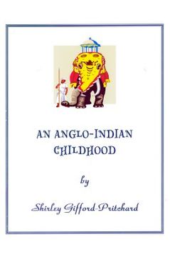 portada an anglo-indian childhood (en Inglés)