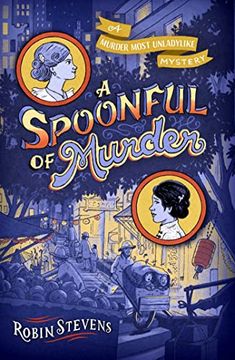 portada A Spoonful of Murder (a Murder Most Unladylike Mystery) (en Inglés)