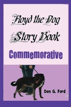 portada Floyd the Dog Story Book Commemorative
