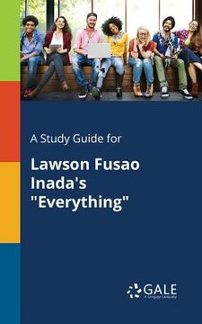 portada A Study Guide for Lawson Fusao Inada's "Everything" (in English)