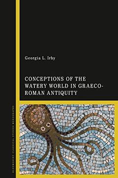 portada Conceptions of the Watery World in Greco-Roman Antiquity (Library of Classical Studies) (en Inglés)