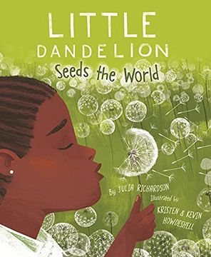 portada Little Dandelion Seeds the World (en Inglés)