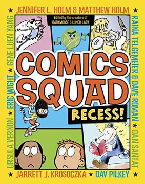 portada Comics Squad: Recess! (en Inglés)