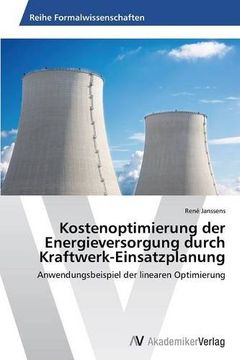 portada Kostenoptimierung der Energieversorgung durch Kraftwerk-Einsatzplanung