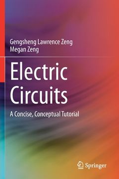 portada Electric Circuits: A Concise, Conceptual Tutorial (en Inglés)