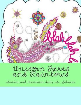 portada Unicorn Farts and Rainbows: Adult Coloring Book (en Inglés)
