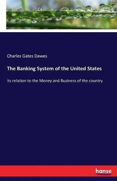 portada The Banking System of the United States