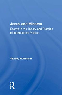 portada Janus and Minerva: Essays in the Theory and Practice of International Politics (en Inglés)