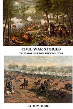 portada Civil War Stories: True Stories from the Civil War (en Inglés)
