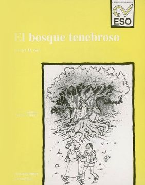 portada El bosque tenebroso: Área de lengua española (ESO)