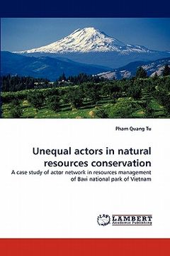 portada unequal actors in natural resources conservation (en Inglés)