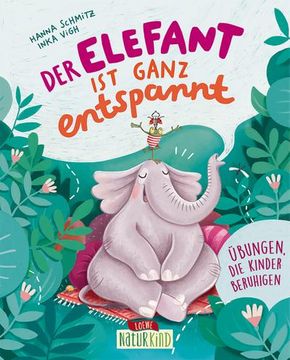portada Der Elefant ist Ganz Entspannt (en Alemán)