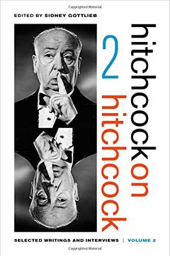 portada Hitchcock on Hitchcock, Volume 2: Selected Writings and Interviews (in English)