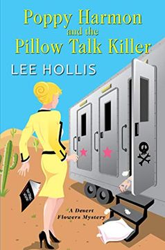portada Poppy Harmon and the Pillow Talk Killer (a Desert Flowers Mystery)