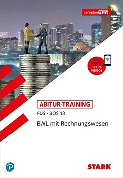 portada Stark Abitur-Training Fos/Bos - bwl mit Rechnungswesen 13. Klasse (en Alemán)