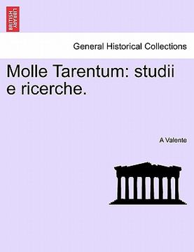 portada Molle Tarentum: Studii E Ricerche. (en Latin)